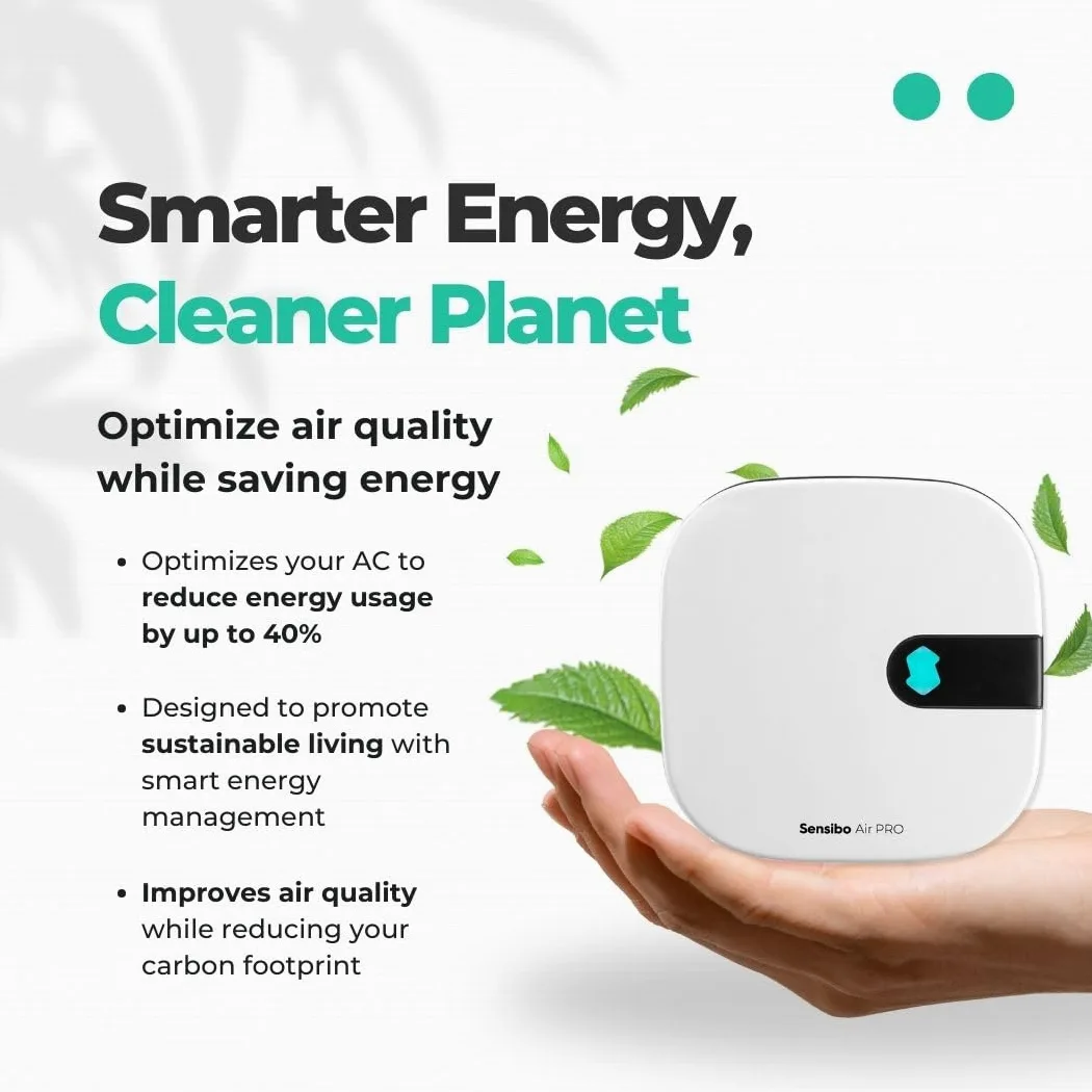 Sensibo Air PRO -qualità dell’aria e telecomando smart per condizionatori mini split, da finestra o portatile. Sensori di temperature e umidità. Compatibile con Google App, Apple HomeKit, Alexa e Siri