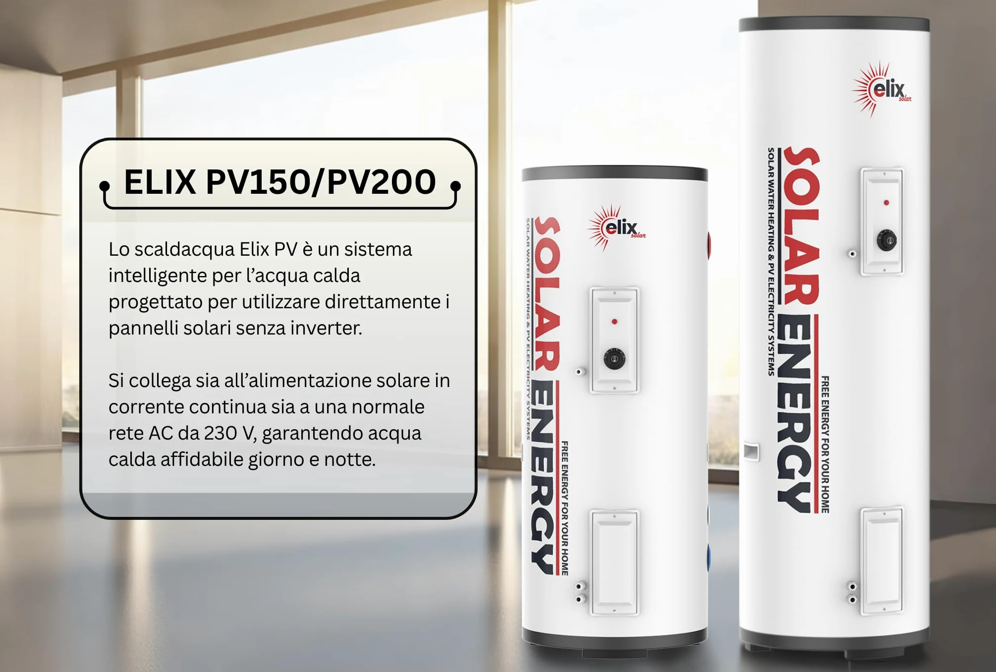 Scaldabagno Solare Fotovoltaico PV Elix 150/200 L | MPPT (con MPPT, 200L, DC 1500W)