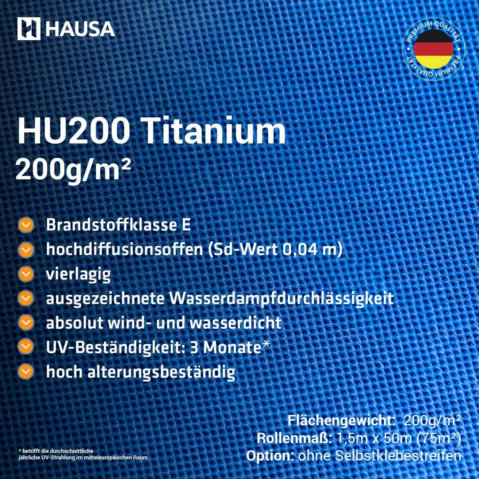 HAUSA Titanium HU200 - Membrana sottotetto, 200 g/m², 75 m² (1,5 m x 50 m), altamente permeabile, impermeabile, resistente alle intemperie e all'invecchiamento, antistrappo, senza strisce adesive