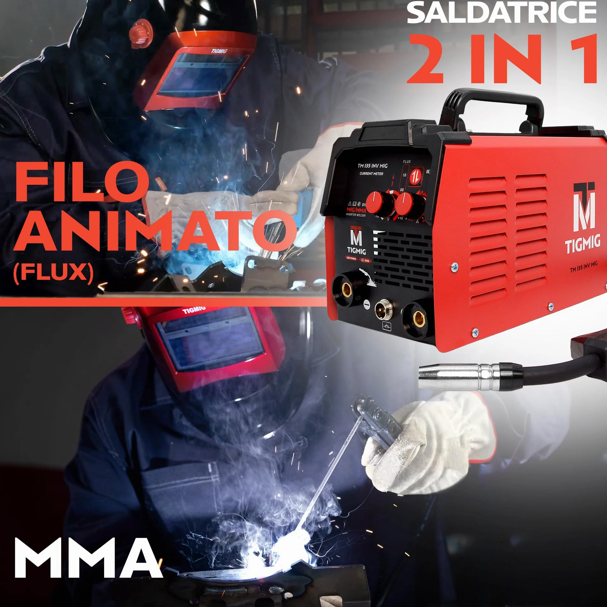 TIGMIG Saldatrice Inverter Filo Continuo FLUX NO GAS + MMA Elettrodo, Mod. TM135INVMIG, Per Filo Animato ⌀0,8/1,0mm, 120A, Inverter IGBT, Inclusa bobina 0,8mm da 0,45kg, GARANZIA e ASSISTENZA ITALIA