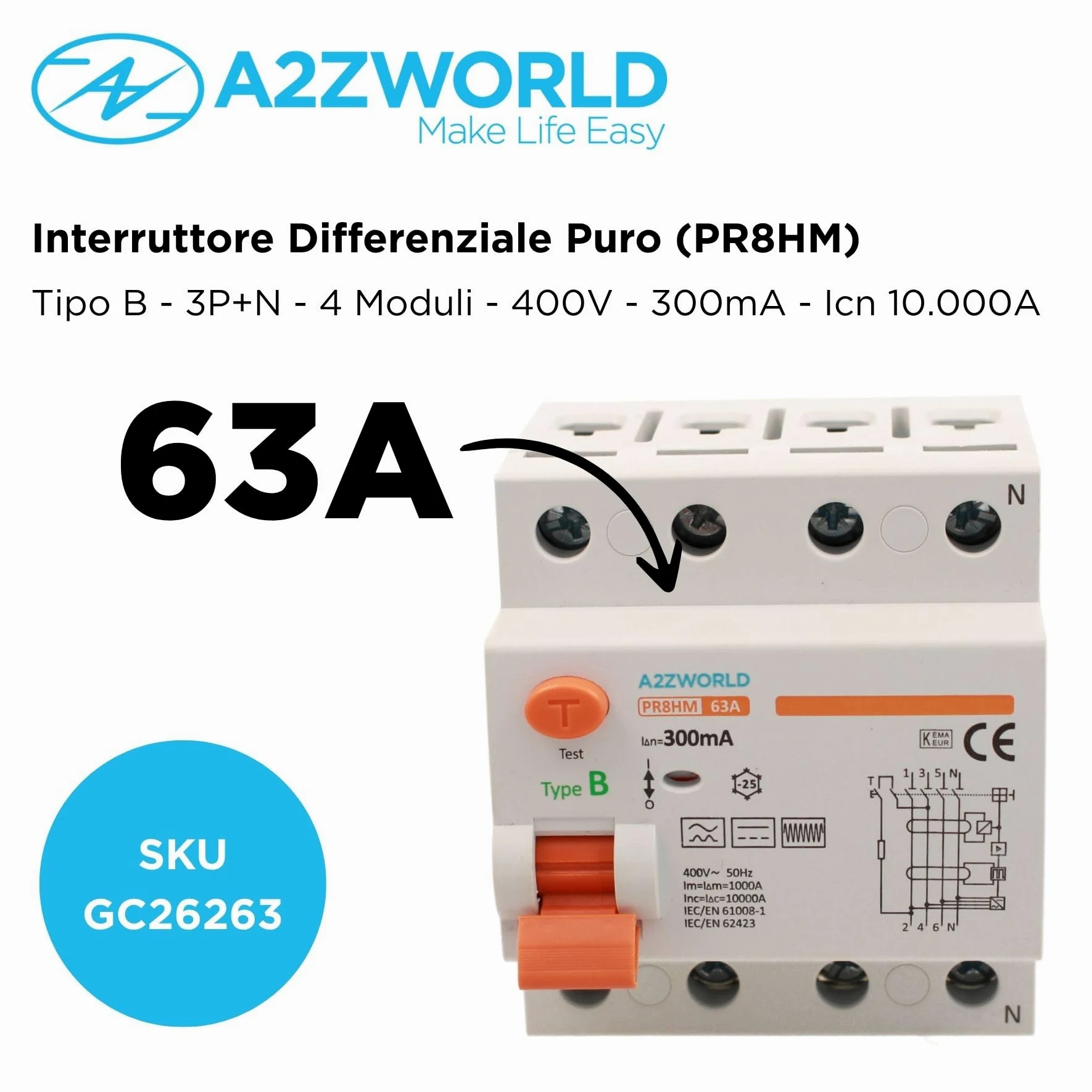 Interruttore Differenziale Puro Tipo B Trifase, Salvavita 300mA 63A, RCCB 3P+N 10kA 380V, 4 Moduli DIN, Serie PR8HM Elettromagnetica, Certificato IEC61008-1
