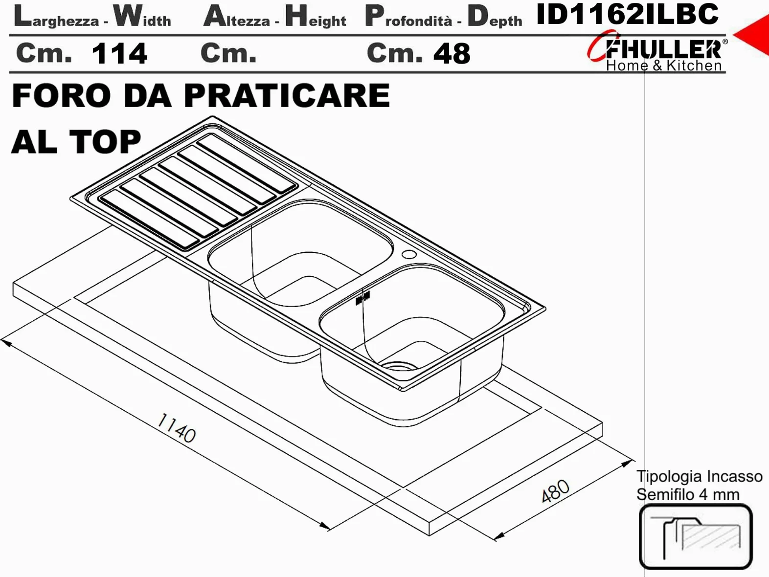 ID1162ILBC ● Lavello FHULLER Incasso Cucina IDEA 116Xx50 2 Vasche a Destra e Gocciolatoio Sinistra, Spessore Acciaio 7/10 Vasche Profonde H 18 Realizzato in Acciaio Inox Spazzolato Made in Italy