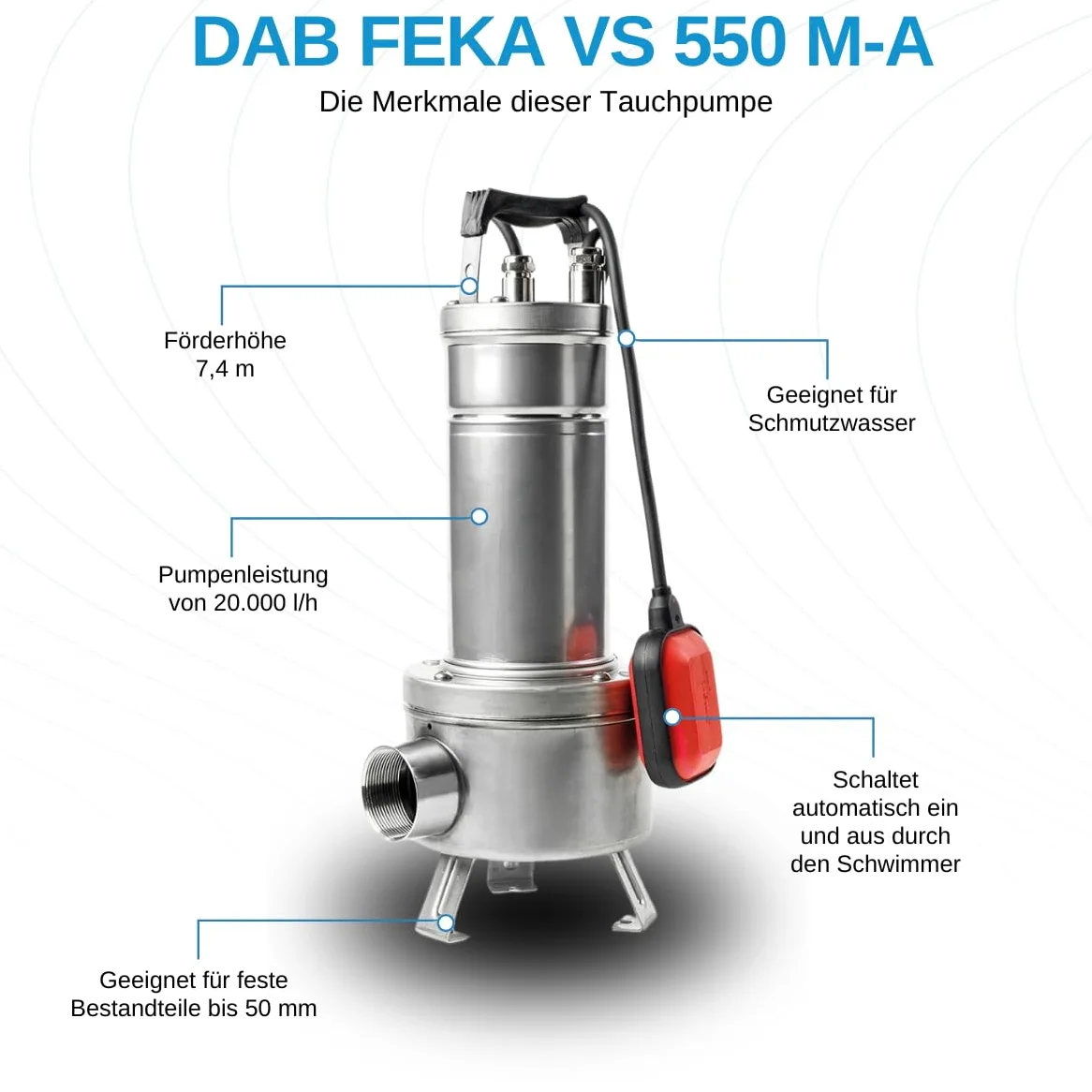 DAB FEKA VS 550 M-A - Pompa centrifuga sommergibile in acciaio inox con galleggiante per drenaggio acque reflue 0,55 kW / 0,75 HP monofase